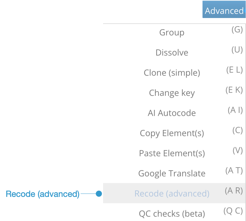 The bot icon on the element and the Recode (advanced) option in the toolbar