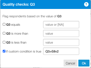 Quality checks dialog for Q3 showing four check options with 'If custom condition is true' checked and the condition 'Q3>S8v2' entered in the input field.